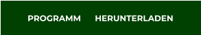 PROGRAMM      HERUNTERLADEN