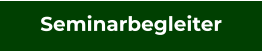 Seminarbegleiter
