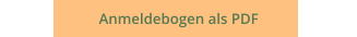 Anmeldebogen als PDF